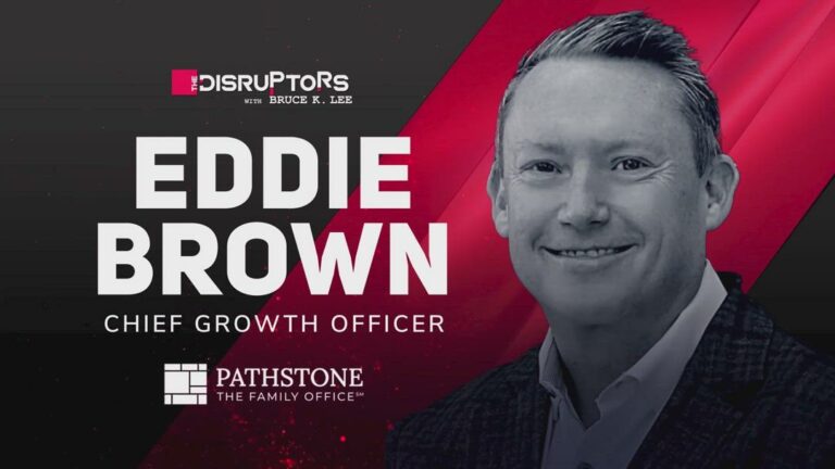 Episode 4: Eddie Brown | Chief Growth Officer – Pathstone